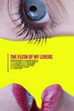 Watch The Flesh of My Lovers Moviesjoy