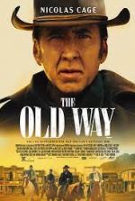 Watch The Old Way Moviesjoy