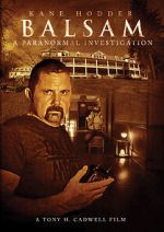 Watch Balsam: A Paranormal Investigation Moviesjoy