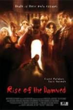 Watch Rise of the Damned Moviesjoy