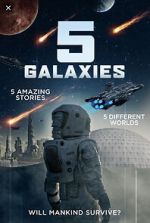 Watch 5 Galaxies Moviesjoy