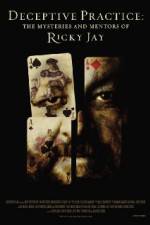 Watch Deceptive Practice: The Mysteries and Mentors of Ricky Jay Moviesjoy