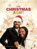 Watch The Christmas Aunt Moviesjoy
