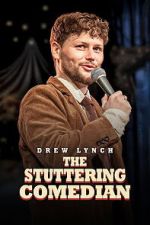 Watch Drew Lynch: The Stuttering Comedian Moviesjoy