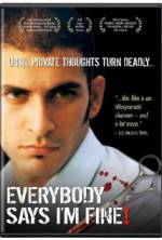 Watch Everybody Says I'm Fine! Moviesjoy
