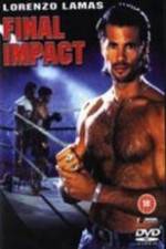 Watch Final Impact Moviesjoy