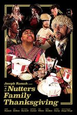 Watch A Nutters Family Thanksgiving (Short 2021) Moviesjoy