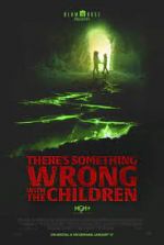 Watch There's Something Wrong with the Children Moviesjoy