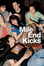 Watch Mile End Kicks Moviesjoy