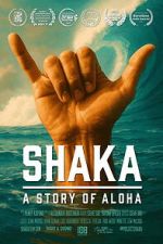 Watch Shaka: A Story of Aloha Moviesjoy