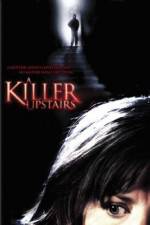 Watch A Killer Upstairs Moviesjoy