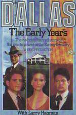 Watch Dallas: The Early Years Moviesjoy