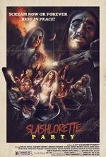Watch Slashlorette Party Moviesjoy