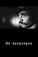 Watch Ho Anthropos Moviesjoy