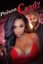 Watch Poison Candy Moviesjoy