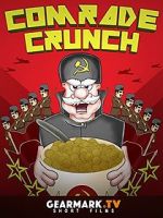 Watch Comrade Crunch Moviesjoy