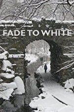 Watch Fade to White Moviesjoy