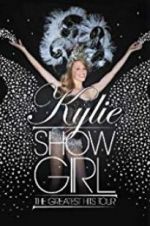 Watch Kylie \'Showgirl\': The Greatest Hits Tour Moviesjoy