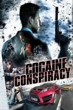 Watch Cocaine Conspiracy Moviesjoy