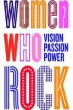 Watch Women Who Rock Moviesjoy