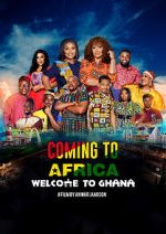 Watch Coming to Africa: Welcome to Ghana Moviesjoy