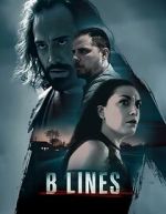 Watch B Lines Moviesjoy