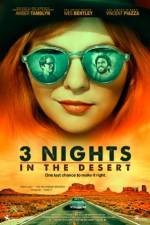 Watch 3 Nights in the Desert Moviesjoy