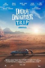 Watch Daddy Daughter Trip Moviesjoy