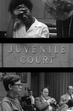 Watch Juvenile Court Moviesjoy