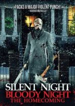 Watch Silent Night, Bloody Night: The Homecoming Moviesjoy