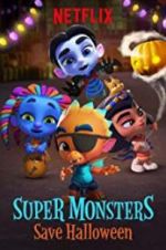 Watch Super Monsters Save Halloween Moviesjoy