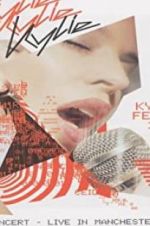 Watch Kylie Minogue: Kylie Fever 2002 in Concert - Live in Manchester Moviesjoy