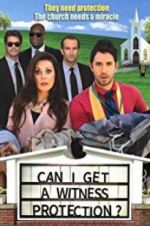 Watch Can I Get a Witness Protection? Moviesjoy