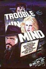 Watch Trouble in Mind Moviesjoy