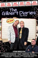 Watch The Gilbert Diaries: The Movie Moviesjoy