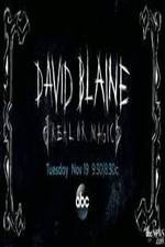 Watch David Blaine Real Or Magic Moviesjoy