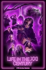 Watch Life in the XXI Century (Short 2021) Moviesjoy
