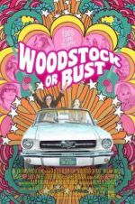 Watch Woodstock or Bust Moviesjoy