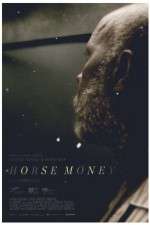 Watch Horse Money Moviesjoy