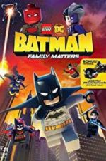 Watch LEGO DC: Batman - Family Matters Moviesjoy