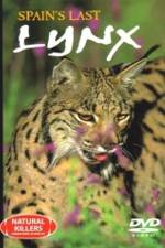 Watch National Geographic: Spain's Last Lynx Moviesjoy