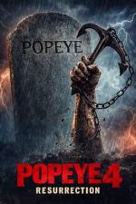 Watch Popeye 4 : Resurrection Moviesjoy