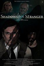 Watch Shadows of a Stranger Moviesjoy