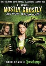 Watch Mostly Ghostly: One Night in Doom House Moviesjoy