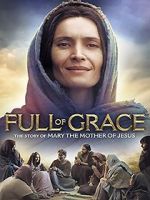 Watch Full of Grace Moviesjoy