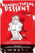 Watch Manufacturing Dissent Moviesjoy