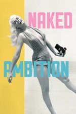 Watch Naked Ambition Moviesjoy