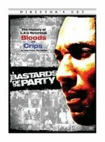 Watch Bastards of the Party Moviesjoy
