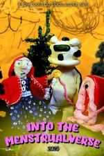 Watch Into the Menstrualverse Moviesjoy
