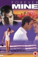 Watch Forever Mine Moviesjoy